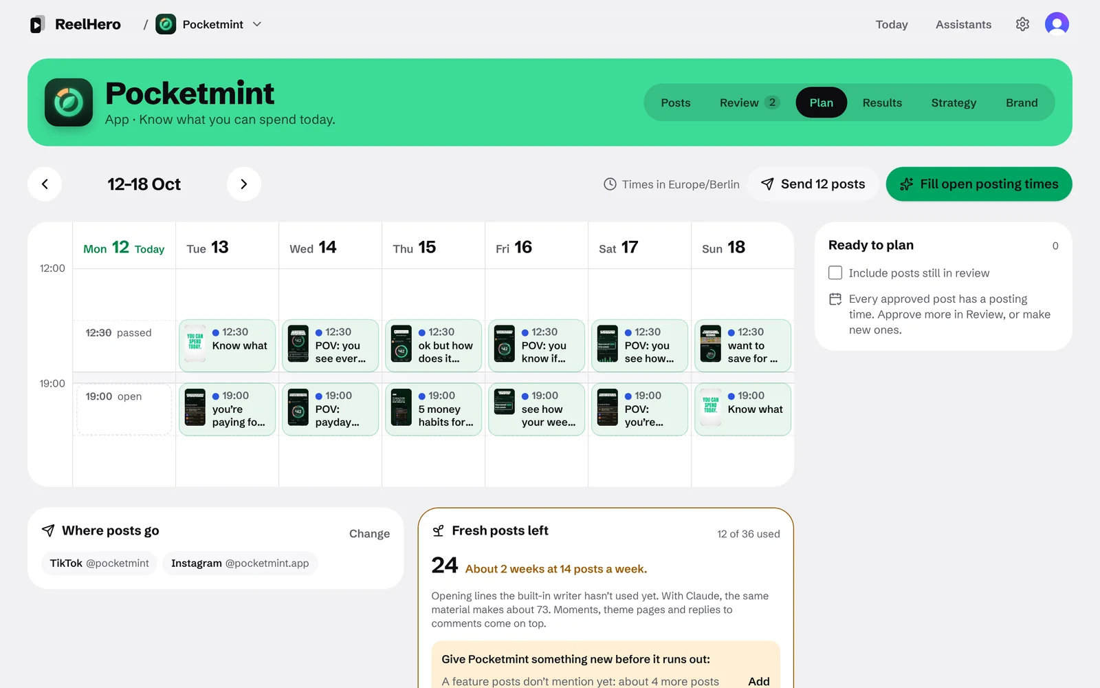 The plan: a week of posting times with posts in them, and the accounts the posts go to.
